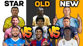 Ronaldo 🆚 Messi 🆚 Neymar & Pele 🆚 Maradona 🆚 Ronaldinho & Mbappe 🆚 Haaland 🆚 Vinicius🔥OLD-NEW-PAST