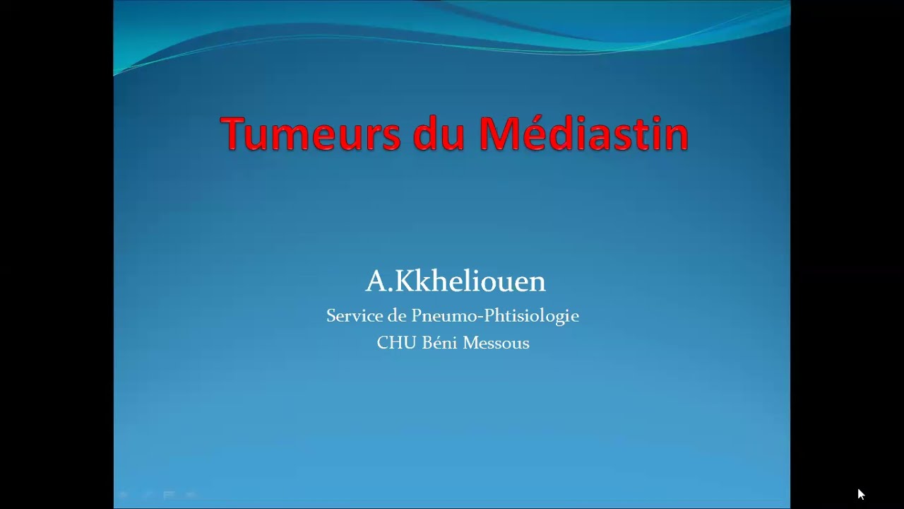 12.Tumeurs du médiastin (Dr Kheliouen) | #Pneumo