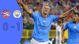 Bayern München VS Manchester City 0-1 - Extended Highlights - Pre-Season Friendlies 2022