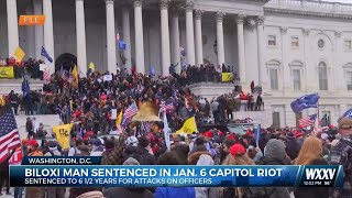 Biloxi man sentenced for part in Capitol riots on Jan. 6, 2021