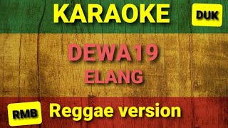 Karaoke Reggae Dewa19 - Elang