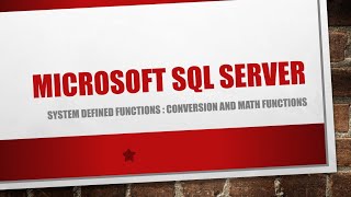 Famous System Defined Functions:  Conversion and Math Functions Net Worth