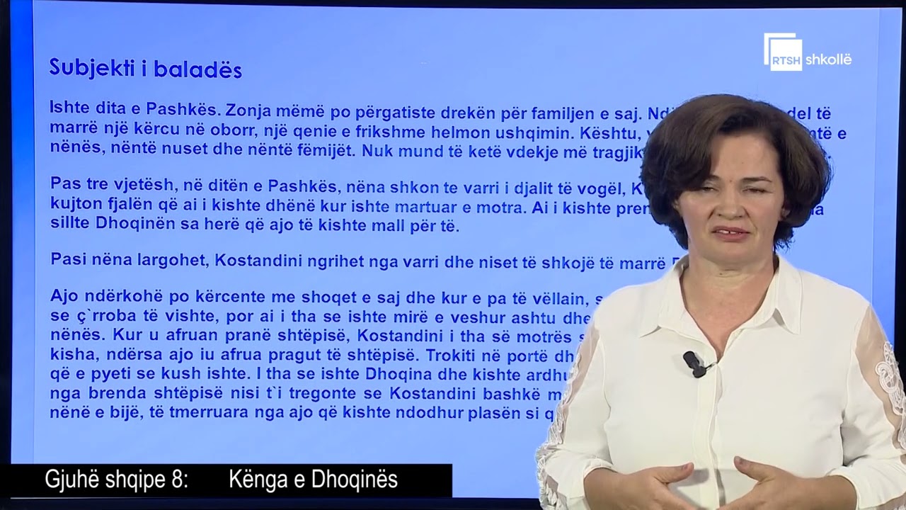 Kënga e Dhoqinës| Gjuhë shqipe 8