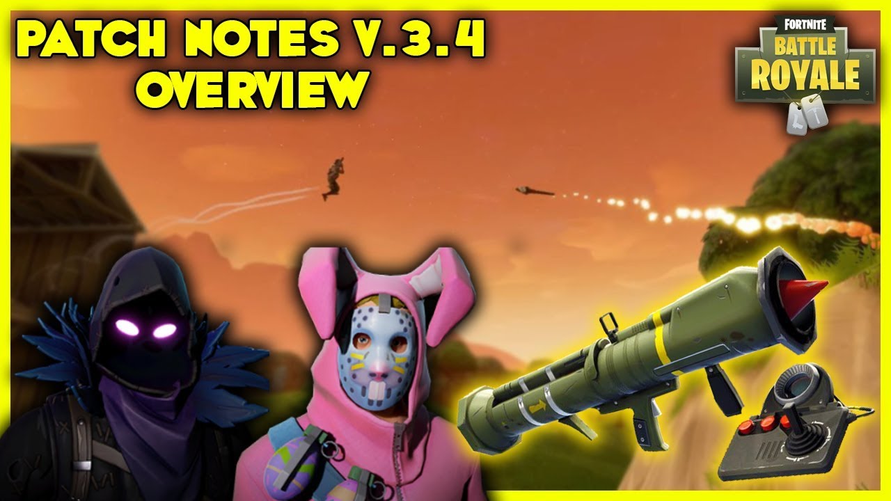 fortnite patch notes v 3 4 new ltm guided missile skins fortnite battle royale - fortnite hack 34