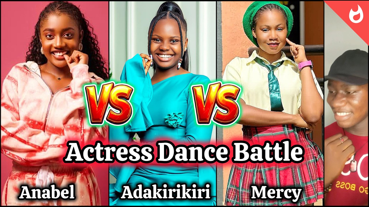 Танцевальный баттл юных актрис Нолливуда 🔥~ Анабель Апара против Мерси Кеннет против Адакирикири ...