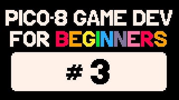 PICO-8 Game Dev for Beginners [Part 3] - Collisions