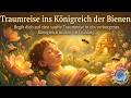 Traumreise ins Königreich der Bienen – Geführte Entspannung im Frühlingsgarten