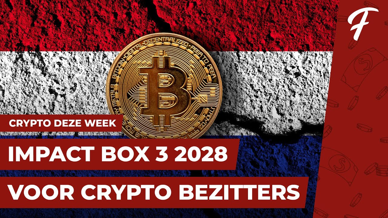 IMPACT BOX 3 2028 VOOR CRYPTO BEZITTERS || CRYPTO DEZE WEEK #273