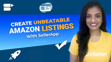 Amazon Listing Optimization - Create Unbeatable Amazon Listings This Prime Day With SellerApp