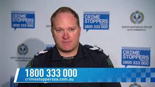 Aggravated robbery - Regency Park
Anyone with information is asked to contact Crime Stoppers on 1800 333 000 or visiting https://crimestopperssa.com.au/
Rewards are available and you can remain anonymous. Aggravated robbery - Regency Park