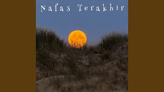 Nafas Terakhir