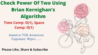 PowerOf2 ||TCS, Accenture, Capgemini, Cognizant, Wipro etc.|| Brian Kernighan's Algorithm