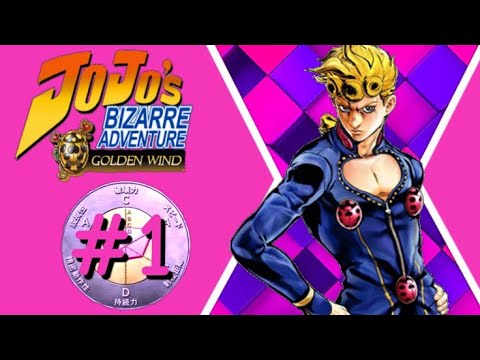 JoJo no Kimyou na Bouken: Ougon no Kaze #1 Meu nome e Giorno