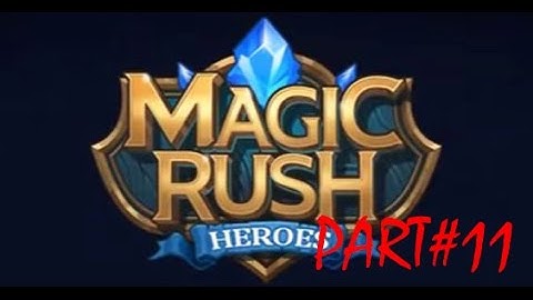 Magic Rush Part #11 Completing Elite Chapter 2 with Bonus Stages