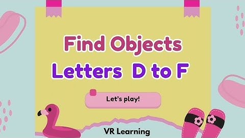 Find Objects from Alphabet || learning objects for kids DEF || Find objects fun activity. 