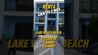 4270 #307 Lake Worth Beach, FL 33461 #renta #realestate #rent