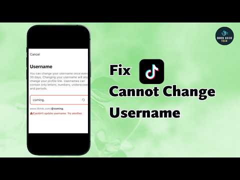 How to Fix TikTok Cannot Change Username (Easy Fix Guide)