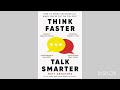 Think Faster, Talk Smarter: How to Speak Successfully When You're Put on the Spot /  MATT ABRAHAMS