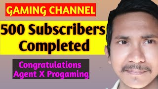 500 Subscribers completed @Agent X PRO GAMING | Congratulations screenshot 3