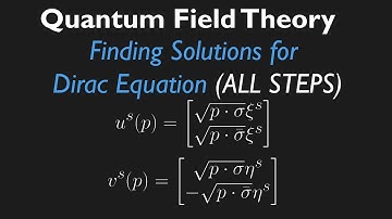 Free-Particle Solutions of the Dirac Equation (ALL STEPS EXPLAINED)