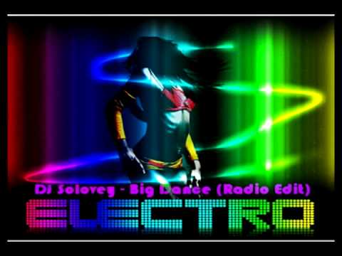 DJ Solovey - Big Dance (Radio Edit)