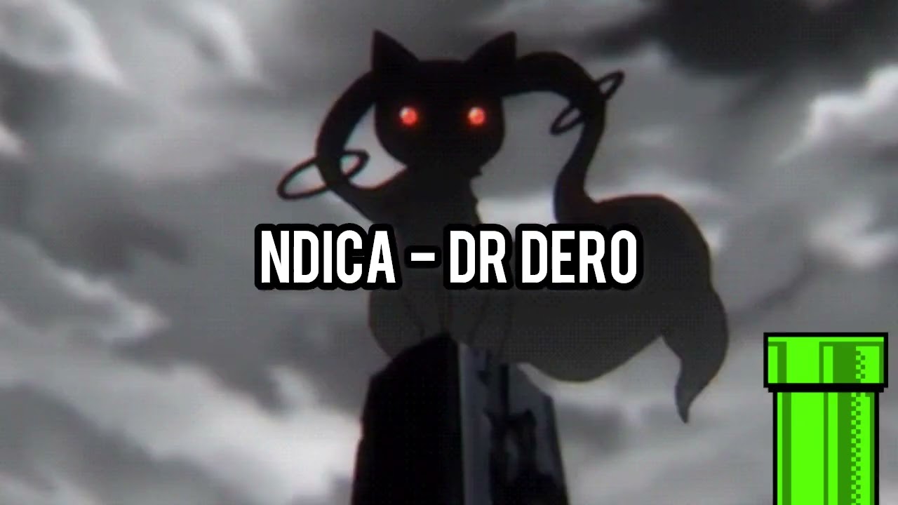 Ndica - Dr Dero