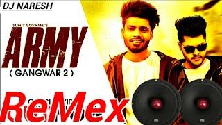 ARMY Remix (GANGWAR 2) SHANKY GOSWAMI, SUMIT GOSWAMI New Haryanvi Songs Haryanavi 2019
