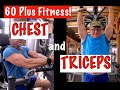 BIG CHEST AND TRICEPS WORKOUT | Fitness Over 60!