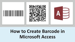 How to Create Readable Barcode in Microsoft Access