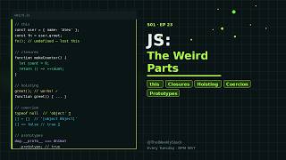 Full JavaScript's Weird Parts Explained: this, Closures, Hoisting, Coercion & Prototypes News