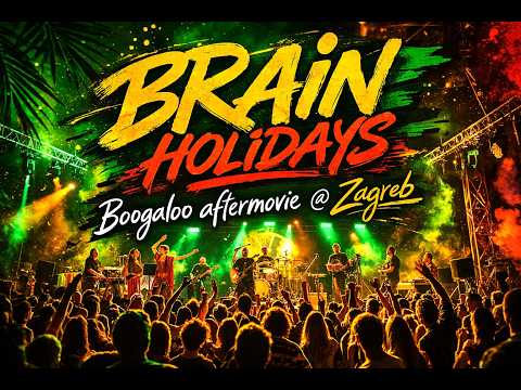Brain Holidays - Boogaloo aftermovie @ Zagreb 6.2.2026.