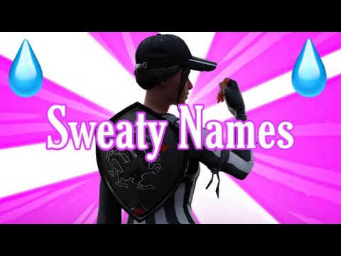 good fortnite names sweaty