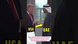 Dubai Royal Family|Dubai Sheikh Mohammed bin Zayed Al Nahyan meet To Donald Trump#usa#dubai#video