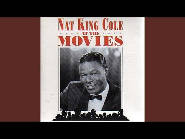 Nat King Cole - They Can't Make Her Cry