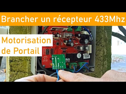 Comment brancher un récepteur 433mhz sur motorisation de portail