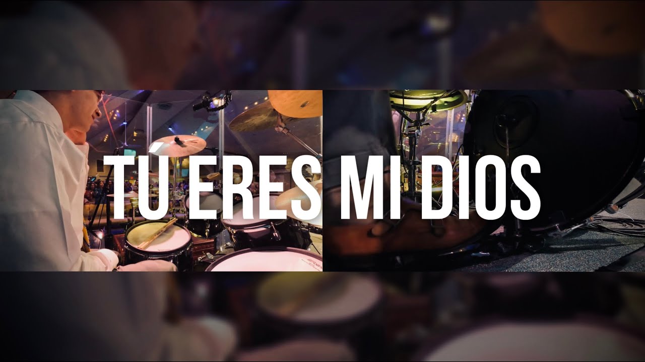 Tú Eres Mi Dios // Casa de Oración // Drum Cover