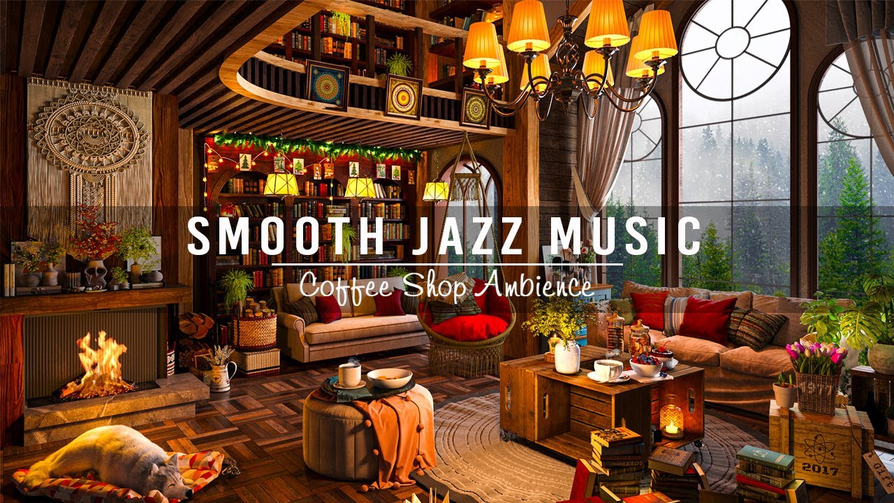 Cozy Coffee Shop Ambience  Smooth Instrumental Jazz Music Relaxing Piano Jazz Music for WorkStudy