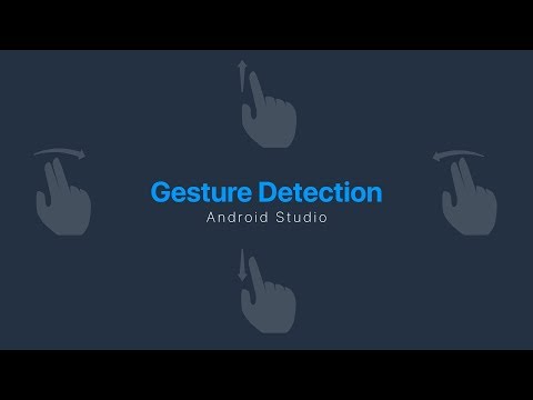 Gesture Detection - Android Studio