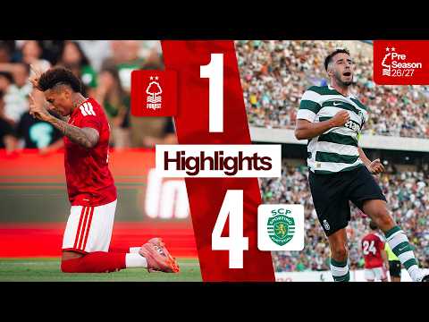 Nottingham Forest 1-4 Sporting CP | Pre-season 26/27 🇵🇹