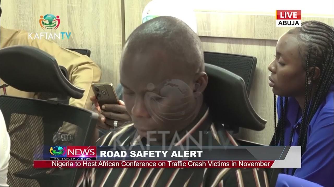 ROAD SAFETY ALERT: Nigeria to Host African Conference on Traffic Crash Victims in November
