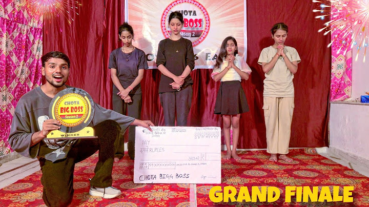 Chota bigg boss Grand Finale 💃 Kon Jitega 21000 ₹