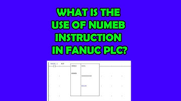 NUMEB Instruction in FANUC ladder PLC