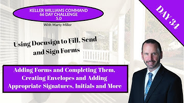 KW 66 5.0 Day 34 - Using Docusign to Fill, Send and Sign Forms