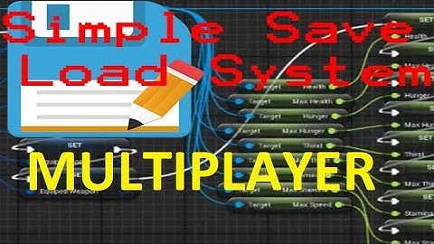 UE4 Save and Load Multiplayer Part 1