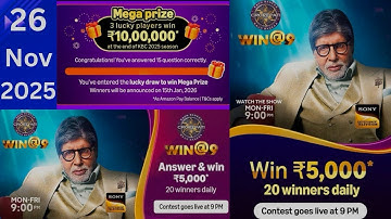 Amazon Win@9 Quiz Answer Today | Amazon KBC Quiz Answer Today | Amazon Contest Crorepati Quiz Answer