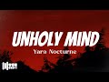 Unholy Mind Yara Nocturne Lyrics Dark R B
