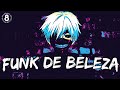 Funk De Beleza Funk De Beleza