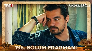 Gönül Dağı 196. Bölüm Fragmanı @trt1