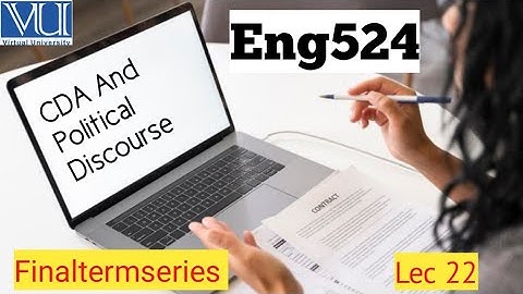 Eng524|Lec 22| Finaltermseries|CDA And Political Discourse @Studywithawan