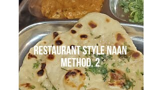 Method 2: Make restaurant-style naan at home now. Soft and tasty. screenshot 4